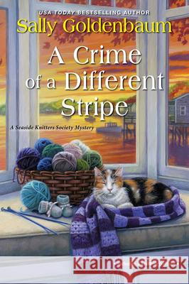 A Crime of a Different Stripe Sally Goldenbaum 9781496729385 Kensington Publishing Corporation