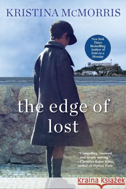 The Edge of Lost Kristina McMorris 9781496730251 Kensington Publishing Corporation