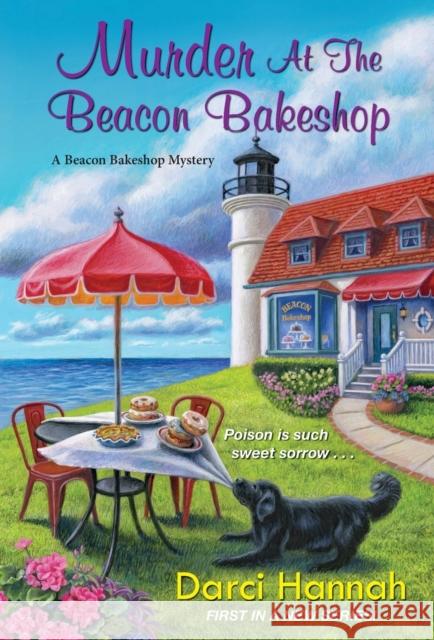 Murder at the Beacon Bakeshop Darci Hannah 9781496731722 Kensington Publishing