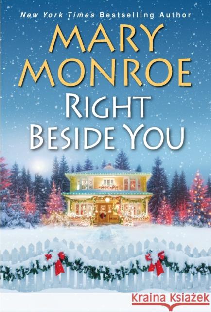 Right Beside You Mary Monroe 9781496732064 Dafina Books