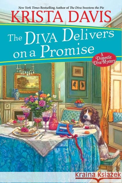 The Diva Delivers on a Promise: A Deliciously Plotted Foodie Cozy Mystery Krista Davis 9781496732804