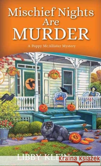 Mischief Nights Are Murder Libby Klein 9781496733153