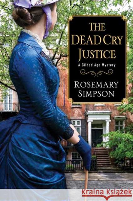 The Dead Cry Justice Rosemary Simpson 9781496733344