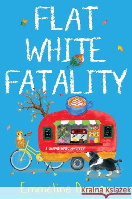 Flat White Fatality Emmeline Duncan 9781496733436 Kensington Publishing