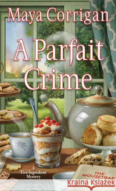 A Parfait Crime Maya Corrigan 9781496734594