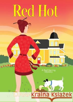 Red Hot Dana Dratch 9781496735324 Kensington Publishing Corporation