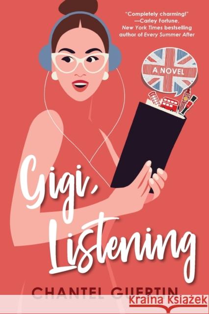 Gigi, Listening Chantel Guertin 9781496735379 Kensington Publishing