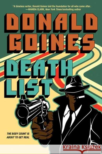 Death List Donald Goines 9781496735966 Holloway House Publishing Company
