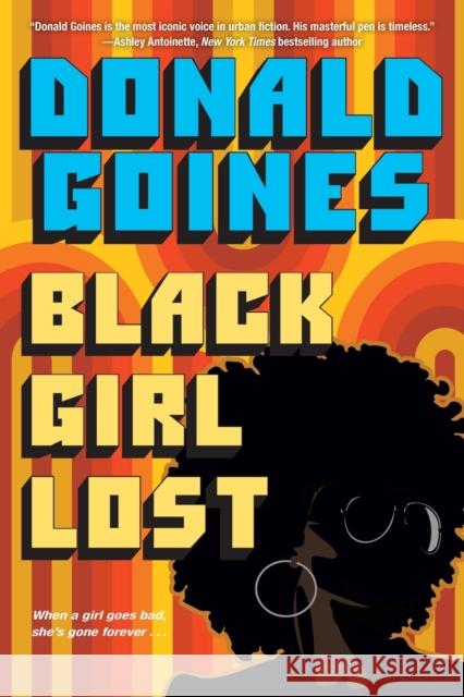 Black Girl Lost Donald Goines 9781496735973