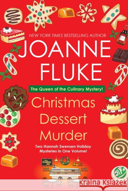 Christmas Dessert Murder Joanne Fluke 9781496736062