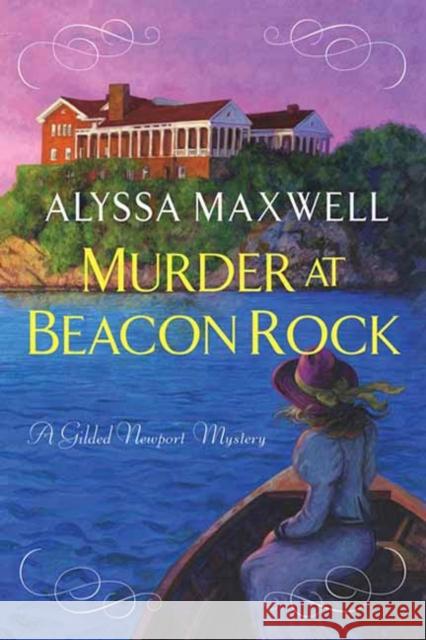 Murder at Beacon Rock Alyssa Maxwell 9781496736178 Kensington Publishing