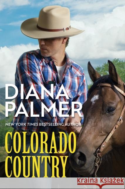 Colorado Country Diana Palmer 9781496736864