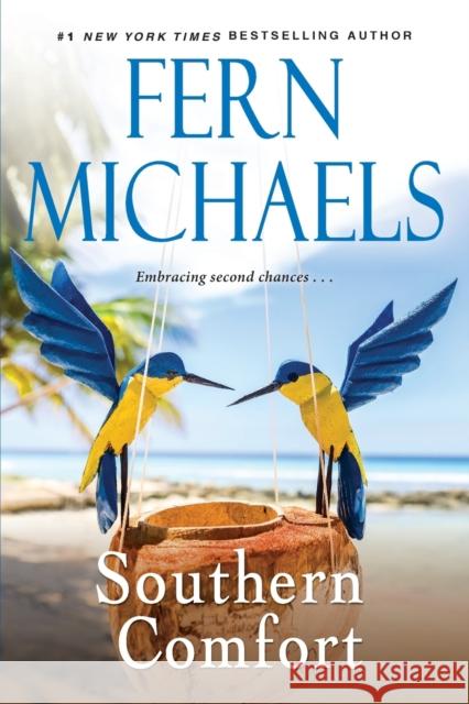 Southern Comfort Fern Michaels 9781496737281 Kensington Publishing