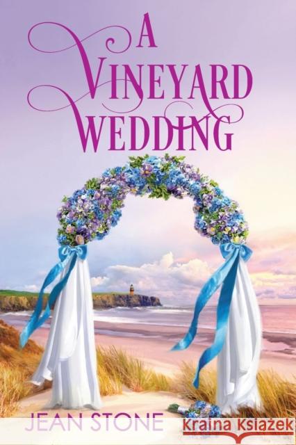 A Vineyard Wedding Jean Stone 9781496737656 Kensington Publishing Corporation
