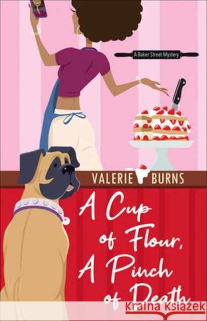 A Cup of Flour, A Pinch of Death Valerie Burns 9781496738240 Kensington Publishing