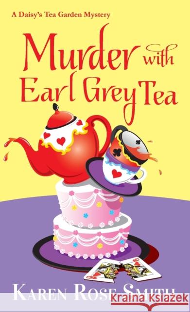 Murder with Earl Grey Tea Karen Rose Smith 9781496738462 Kensington Publishing