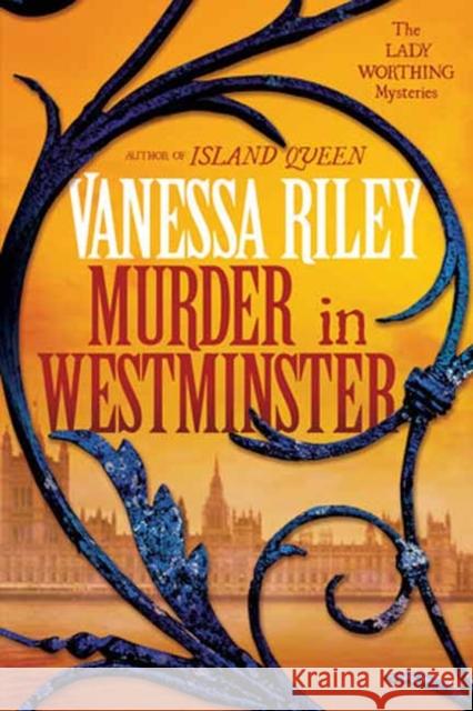 Murder in Westminster: A Riveting Regency Historical Mystery Vanessa Riley 9781496738691 Kensington Publishing