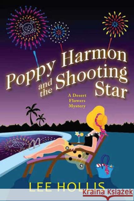 Poppy Harmon and the Shooting Star Lee Hollis 9781496738899