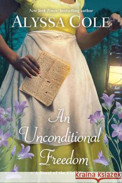 Unconditional Freedom, An Alyssa Cole 9781496739148 Kensington Publishing