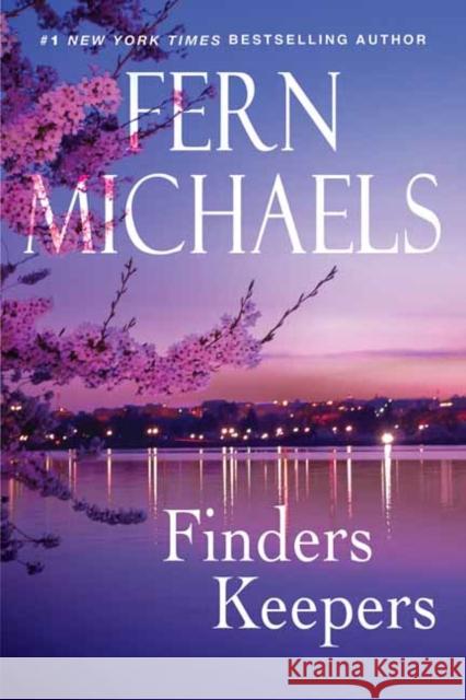 Finders Keepers Fern Michaels 9781496739315 Kensington Publishing