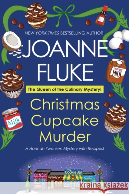 Christmas Cupcake Murder: A Festive & Delicious Christmas Cozy Mystery Joanne Fluke 9781496740366 Kensington Publishing