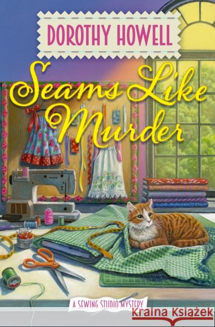 Seams Like Murder Dorothy Howell 9781496740397