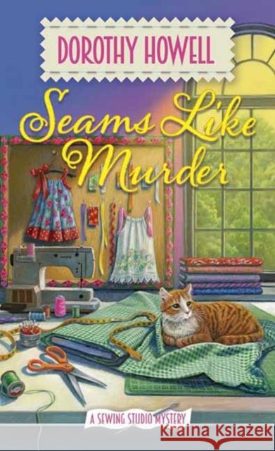 Seams Like Murder Dorothy Howell 9781496740403 Kensington Publishing