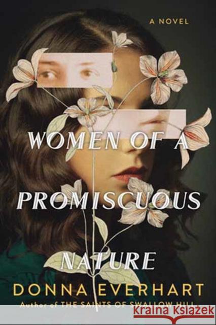 Women of a Promiscuous Nature Donna Everhart 9781496740724