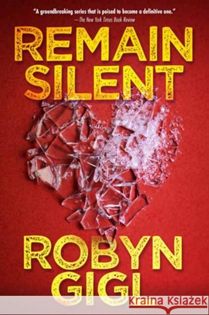 Remain Silent Robyn Gigl 9781496741769 Kensington Publishing