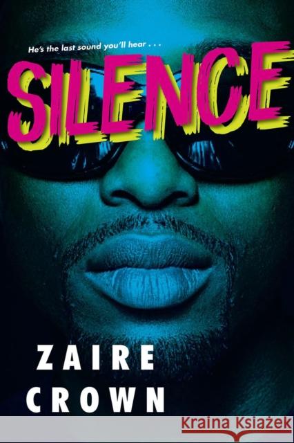 Silence Zaire Crown 9781496741905 Kensington Publishing