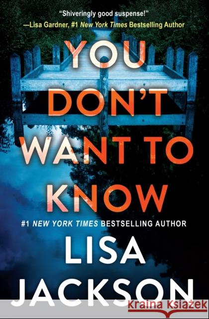 You Don't Want To Know Lisa Jackson 9781496743053