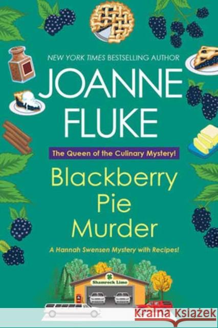 Blackberry Pie Murder Joanne Fluke 9781496743091 Kensington Publishing