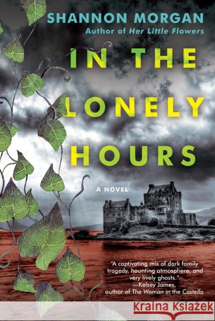 In the Lonely Hours Shannon Morgan 9781496743909 Kensington Publishing