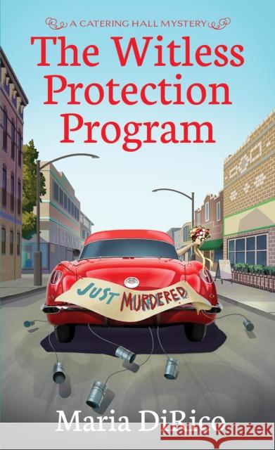 The Witless Protection Program Maria DiRico 9781496744623 Kensington Publishing