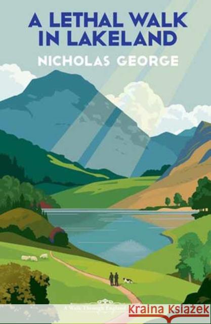 A Lethal Walk in Lakeland Nicholas George 9781496745293 Kensington Publishing