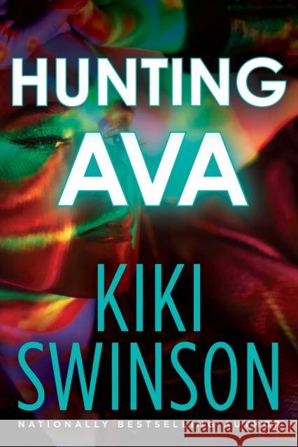 Hunting Ava Kiki Swinson 9781496746894 Kensington Publishing