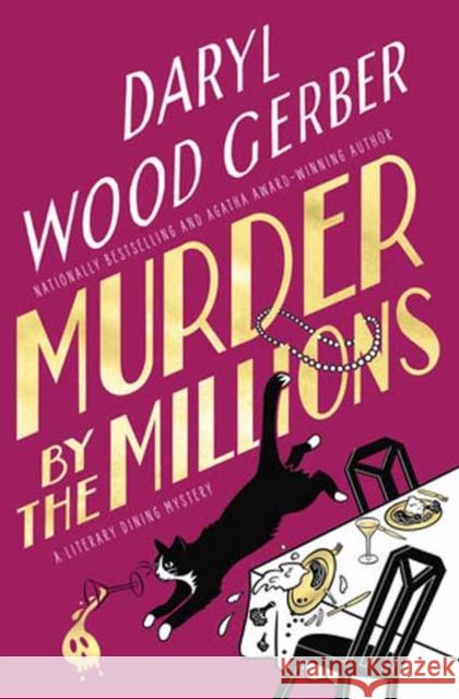Murder by the Millions Daryl Wood Gerber 9781496748201