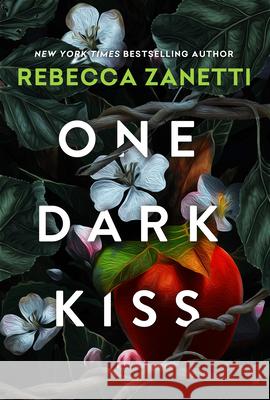 One Dark Kiss Rebecca Zanetti 9781496748379 Kensington Publishing Corporation