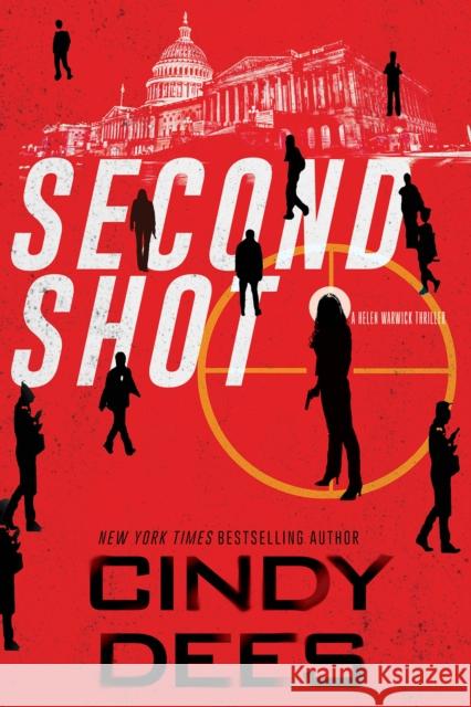 Second Shot Cindy Dees 9781496748416 Kensington Publishing