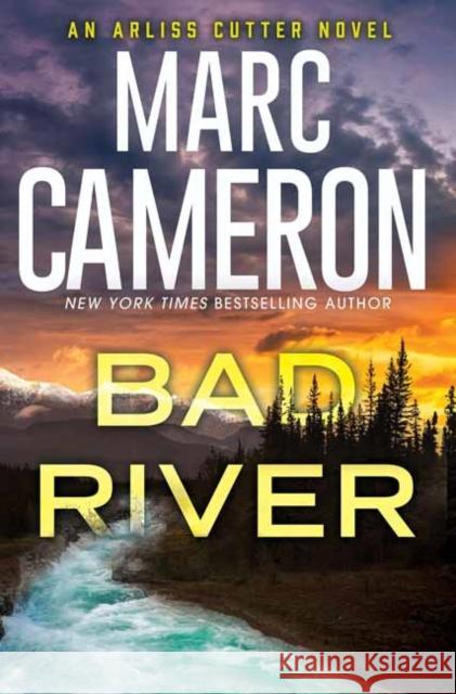 Bad River Marc Cameron 9781496749772 Kensington Publishing Corporation