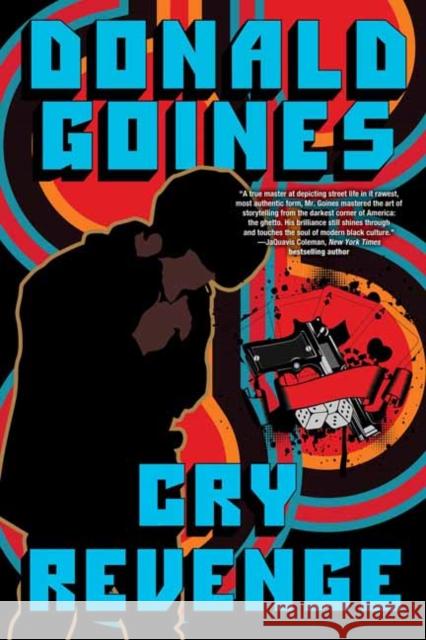 Cry Revenge Donald Goines 9781496750020