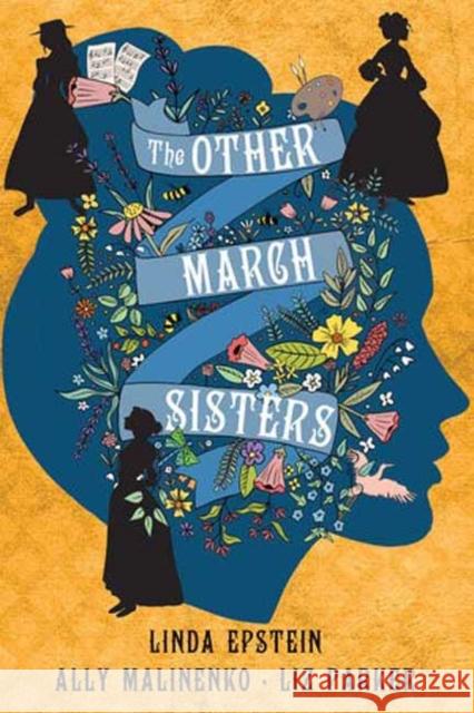 The Other March Sisters Linda Epstein Ally Malinenko Liz Parker 9781496750259 Kensington Publishing Corporation