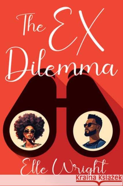 The Ex Dilemma Elle Wright 9781496752307