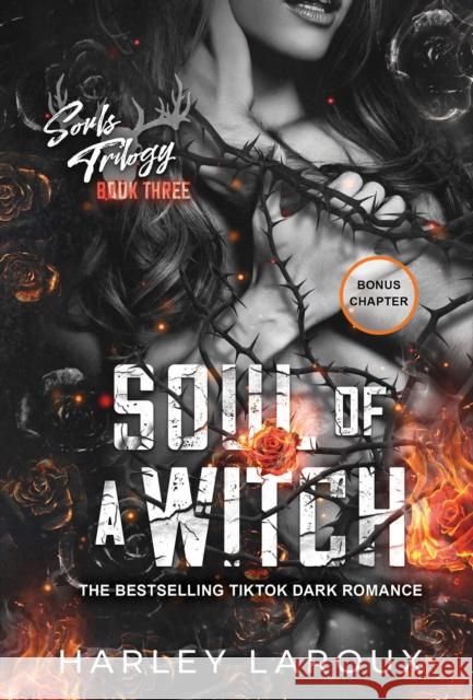 Soul of a Witch: A Spicy Dark Demon Romance Harley Laroux 9781496752918 Kensington Publishing
