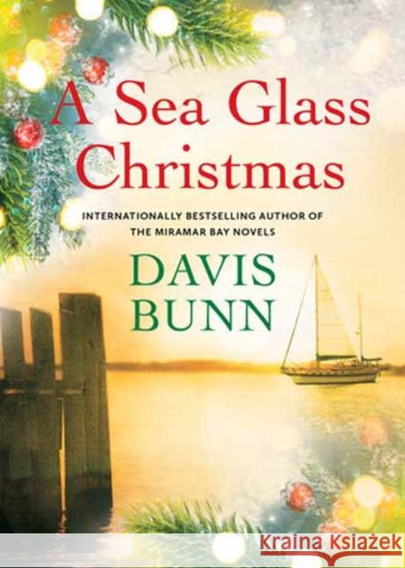 A Sea Glass Christmas Davis Bunn 9781496754264 Kensington Publishing Corporation