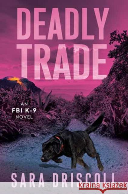 Deadly Trade Sara Driscoll 9781496756312 Kensington Publishing Corporation