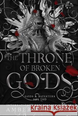 The Throne of Broken Gods (Krt) Amber V. Nicole 9781496758101 Kensington Publishing Corporation