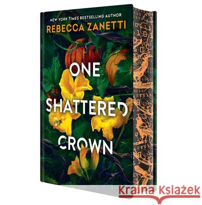 One Shattered Crown: Deluxe Special Edition Rebecca Zanetti 9781496758231 Kensington Publishing Corporation