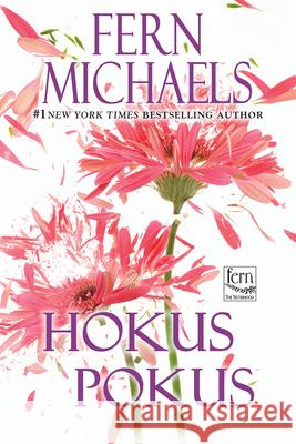Hokus Pokus Fern Michaels 9781496759863