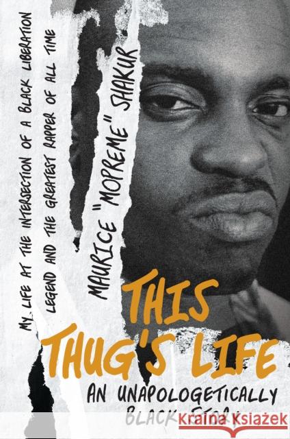 This Thug's Life Mopreme Shakur 9781496760586 Dafina Books